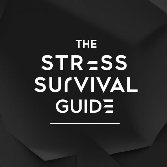 The Stress Survival Guide